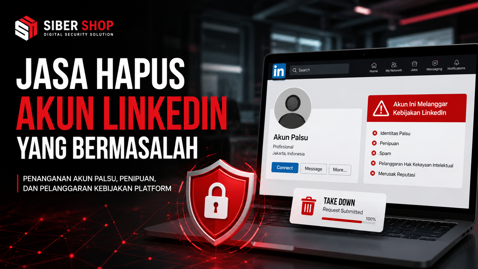 Jasa Hapus Akun LinkedIn yang Bermasalah